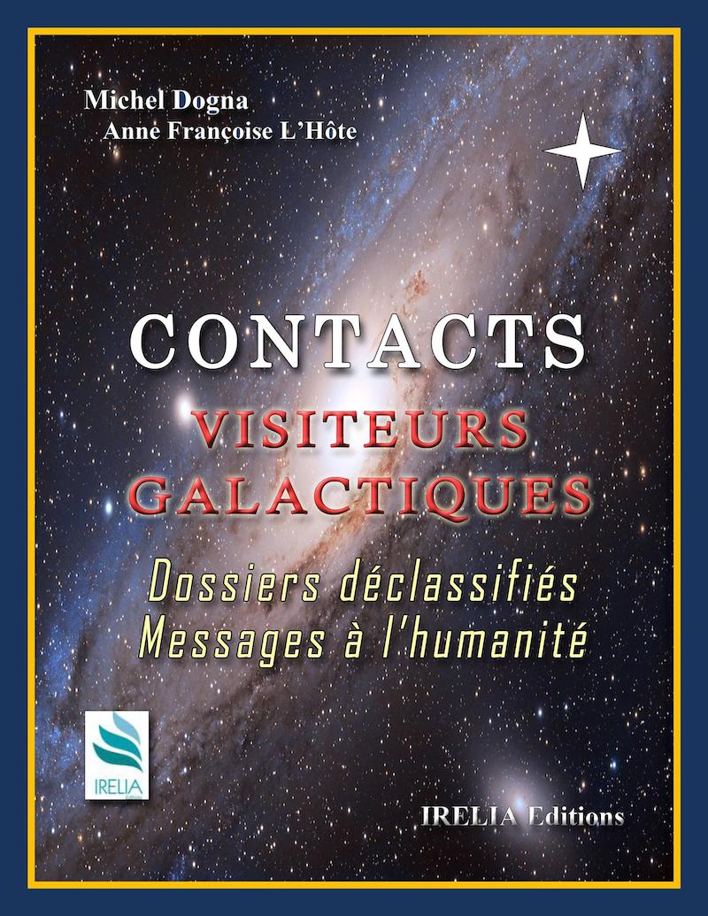 Visiteurs galactiques - Michel DOGNA