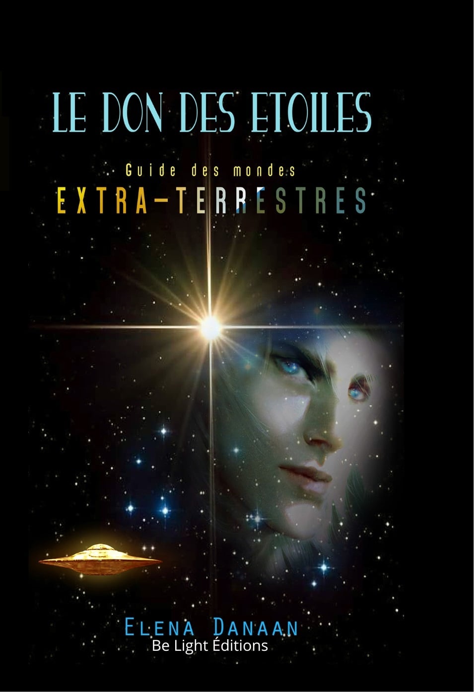 Le don des étoiles