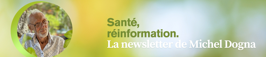 La Newsletter de Michel DOGNA